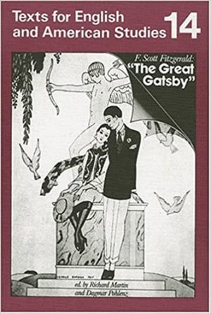 gebrauchtes Buch – Fitzgerald, F Scott – Texts for English and American Studies / The Great Gatsby