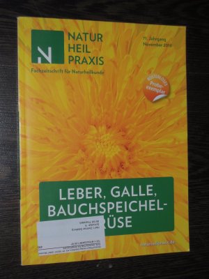 gebrauchtes Buch – Naturheilpraxis  Heft 11/2018   Leber, Galle, Bauchspeicheldrüse