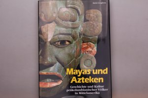 gebrauchtes Buch – Longhena, Maria; Falcone – MAYAS UND AZTEKEN. Geschichte und Kultur präkolumbianischer Völker in Mittelamerika