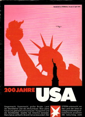 gebrauchtes Buch – 200 Jahre USA - Sonderteil zu Stern Nr. 16 vom 08. April 1976