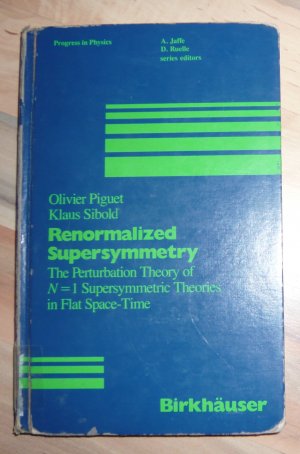 gebrauchtes Buch – Olivier Piguet & Klaus Sibold – Renormalized Supersymmetry