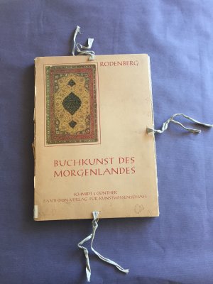 antiquarisches Buch – Julius Rodenberg – Buchkunst des Morgenlandes. Eine Auswahl islamitisch-indischer Buchkunst