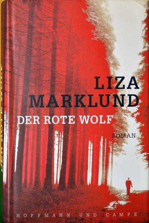 gebrauchtes Buch – Liza Marklund – Der Rote Wolf