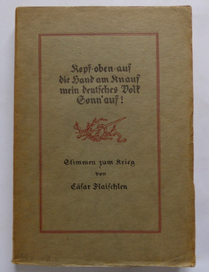 antiquarisches Buch – Cäsar Flaischlen – Kopf-oben-auf / Die Hand am Knauf / mein deutsches Volk / Sonn'auf!