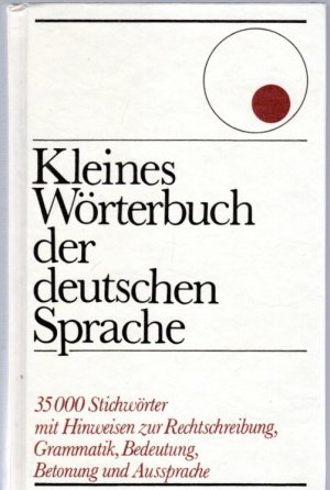 Kleines Wörterbuch der deutschen Sprache