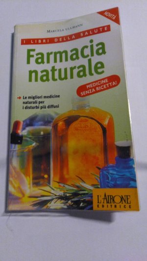 gebrauchtes Buch – Marcela Ullmann – Farmacia naturale