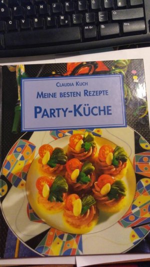 gebrauchtes Buch – Claudia Kuch – Party - Küche