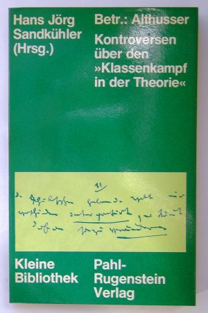 gebrauchtes Buch – Sandkühler, Hans Jörg  – Betrifft: Althusser - Kontroversen über den "Klassenkampf in der Theorie"