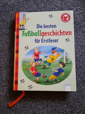 gebrauchtes Buch – Fährmann, Willi; Mai, Manfred; Röhrig, Volkmar – Die besten Fußballgeschichten für Erstleser