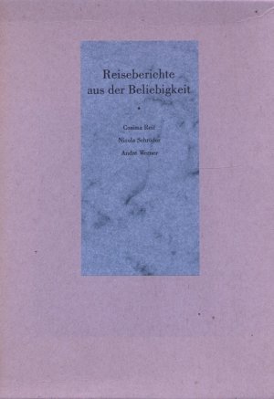 gebrauchtes Buch – Reif Cosima / Schröder Nicola / Werner André – Cosima Reif: Die Reise an den Rand vom Verstand. Andre Werner: Die Reise durch die Zeichen. Nicola Schröder: Reisen durch die Welt der Elemente. Drei Bände. Pure Chance Produktion.