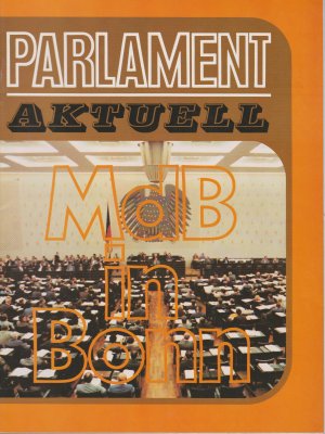 gebrauchtes Buch – Deutschen Bundestag Presse- und Informationszentrum Referat Öffentlichkeitsarbeit  – Parlament Aktuell Juli 1981. MdB in Bonn