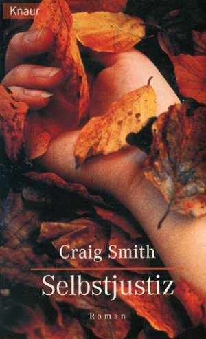 gebrauchtes Buch – Craig Smith – Selbstjustiz