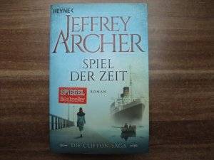 gebrauchtes Buch – Jeffrey Archer – Spiel der Zeit - Die Clifton Saga 1 - Roman