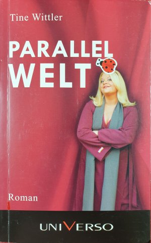 gebrauchtes Buch – Tine Wittler – Parallelwelt