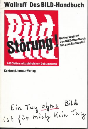 Bild-Störung! - Das BILD-Handbuch