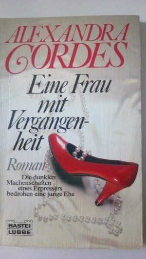 Eine Frau mit Vergangenheit