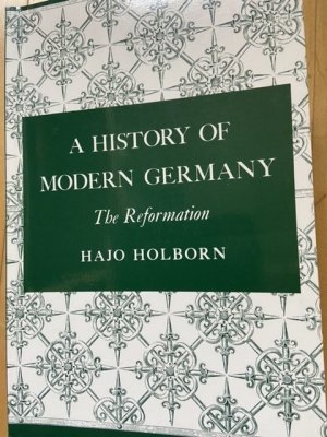 A History of Modern Germany: The Reformation