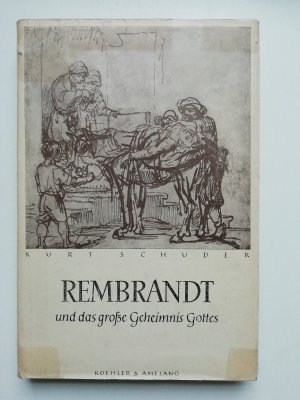 antiquarisches Buch – Kurt Schuder – Rembrandt und das große Geheimnis Gottes