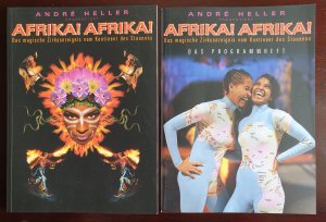 gebrauchtes Buch – André Heller – Afrika! Afrika! Das magische Zirkusereignis vom Kontinent des Staunens. Buch + Programm KOMPLETT