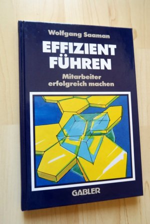 Effizient führen. Mitarbeiter erfolgreich machen.