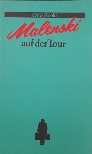 Malenski auf der Tour