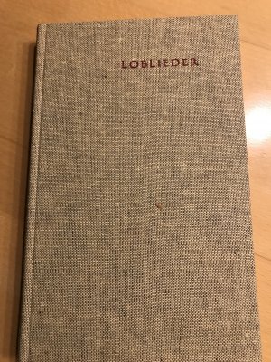 Loblieder Gnadengaben Lieder für Gotteskinder