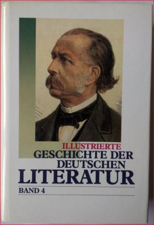 Illustrierte Geschichte der deutschen Literatur - Band 4