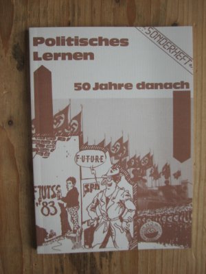 Politisches Lernen - 50 Jahre danach