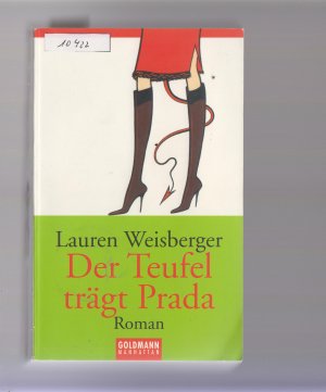 gebrauchtes Buch – Lauren Weisberger – Der Teufel trägt Prada