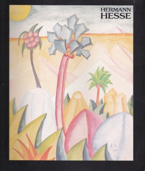 Hermann Hesse der Schriftsteller,Zeichner und Maler