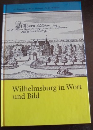 gebrauchtes Buch – Wilhelmsburg in Wort und Bild