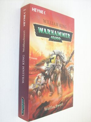 gebrauchtes Buch – William King – Wolfsschwert - Warhammer 40.000-Roman