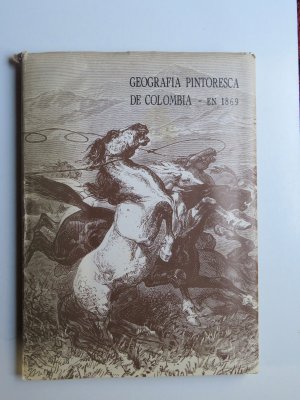 Geografia Pintoresca de Colombia (- en 1869). La Nueva Granada vista por dos viajeros franceses del siglo XIX. Recopiló y dirigió esta obra Eduardo Acevedo Latorre.