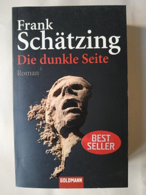 gebrauchtes Buch – Frank Schätzing – Die dunkle Seite