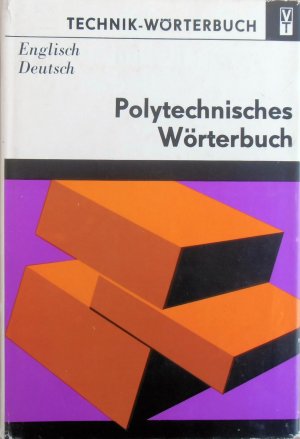 Polytechnisches Wörterbuch: Englisch-Deutsch