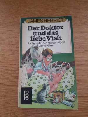 gebrauchtes Buch – James Herriot – Der Doktor und das liebe Vieh - Als Tierarzt in den grünen Hügeln von Yorkshire