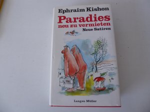 gebrauchtes Buch – Ephraim Kishon – Paradies neu zu vermieten. Neue Satieren. Leinen mit Schutzumschlag