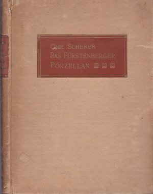 Das Fürstenberger Porzellan