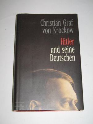 Hitler und seine Deutschen