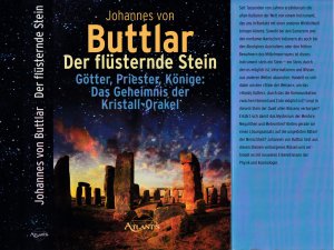 gebrauchtes Buch – Buttlar, Johannes von – Johannes von Buttlar ***DER FLÜSTERNDE STEIN *** GÖTTER, PRIESTER, KÖNIGE: das GEHEIMNIS der KRISTALL-ORAKEL *** Eine faszinierende Spurensuche nach Antworten auf die ungelösten Rätsel des Menschseins *** gebundenes Buch/HC mit SU 2000