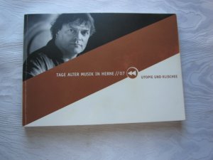 gebrauchtes Buch – Stadt Herne - WDR3 – Tage alter Musik in Herne 2007: "Utopie und Klischee"