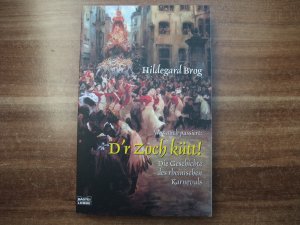 gebrauchtes Buch – Hildegard Brog – Was auch passiert: D'r Zoch kütt!