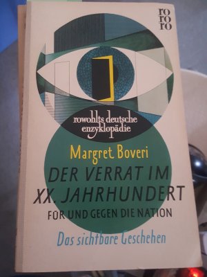 antiquarisches Buch – Margret Boveri – Der Verrat in 20 Jahrhundert.Für und gegen die Nation.Das sichtbare Geschehen. Rowohlts deutsche Enzyklopädie; Nr 23