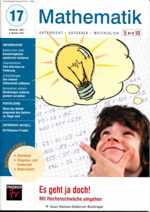 Mathematik 5 bis 10 (5-10) - Ausgabe 17/2011: ES GEHT JA DOCH! - MIT RECHENSCHWÄCHE UMGEHEN / mit Materialpaket (vollständig)