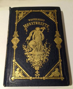 Westermann´s Jahrbuch der illustrirten deutschen Monatshefte Fünfter Band 1859