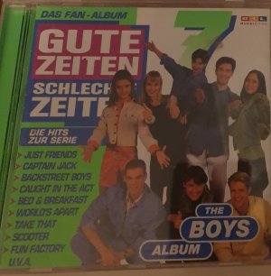 gebrauchter Tonträger – gemischte Sänder: Fun Fyctory, No Mercy, Blümchen, Backstreet Boys, Scooter, Caught in the Act u.a. – Gute Zeiten - Schlechte Zeiten 7 - The Boys Album