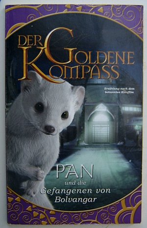 DER GOLDENE KOMPASS , Pan und die Gefangenen von Bolvangar