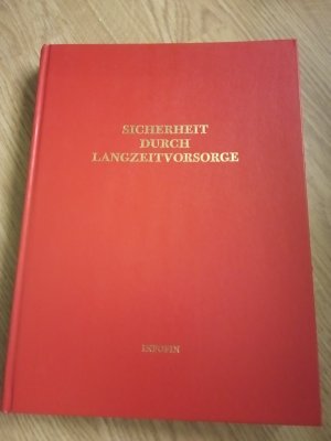 Sicherheit durch Langzeitvorsorge. Das grosse Anlagebuch für Lebens- und Rentenversicherungen in Schweizer Franken