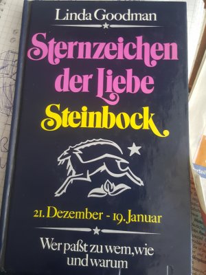 Sternzeichen der Liebe / Der Steinbock - Seine Liebe - Seine Partner 21. Dezember bis 19. Januar