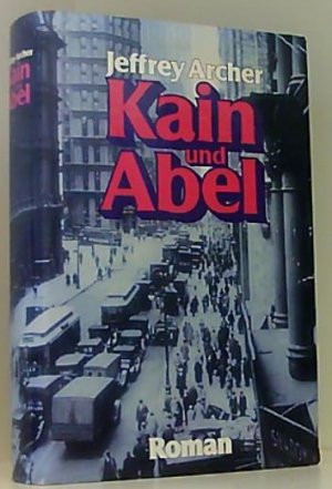 gebrauchtes Buch – Jeffrey Archer – Kain und Abel